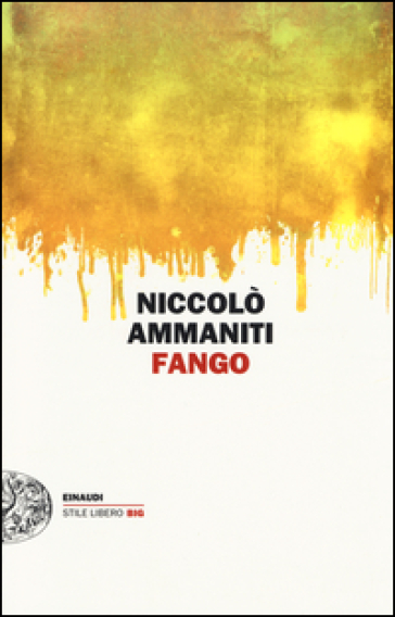 Fango - Niccolò Ammaniti