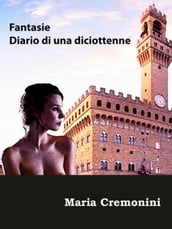 Fantasie Diario di una diciottenne