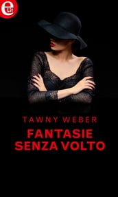 Fantasie senza volto (eLit)