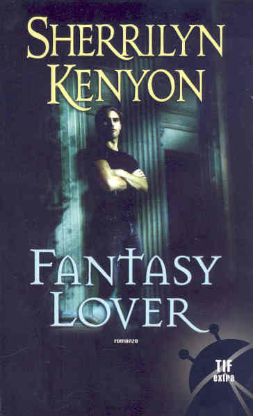 Fantasy lover - Sherrilyn Kenyon