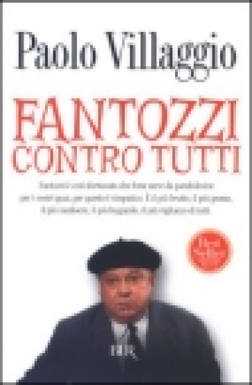 Fantozzi contro tutti - Paolo Villaggio