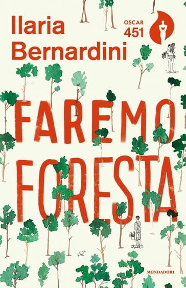 Faremo Foresta - Ilaria Bernardini