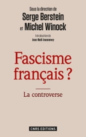 Fascisme français ? La controverse