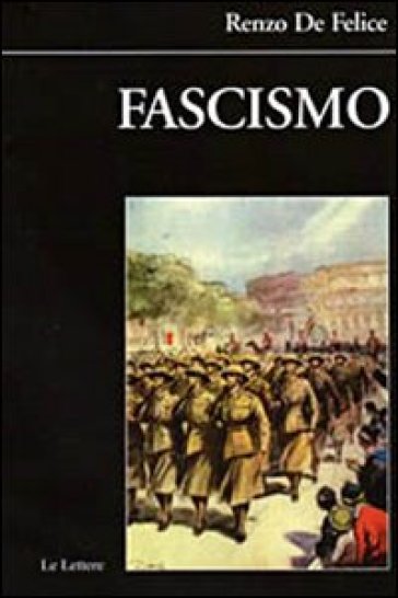 Fascismo - Renzo De Felice