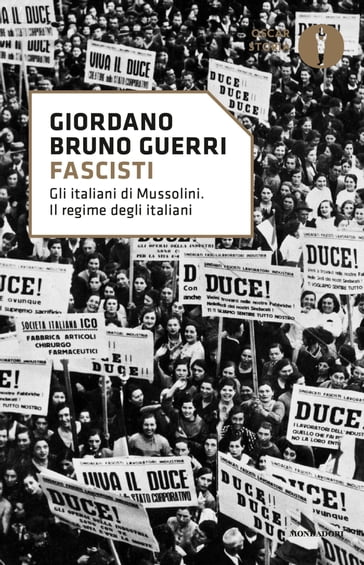 Fascisti - Giordano Bruno Guerri