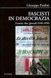 Fascisti in democrazia. Uomini, idee, giornali (1946-1958)
