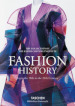 Fashion history from the 18th to the 20th century. Ediz. illustrata