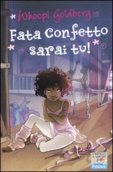 Fata Confetto sarai tu! - Whoopi Goldberg