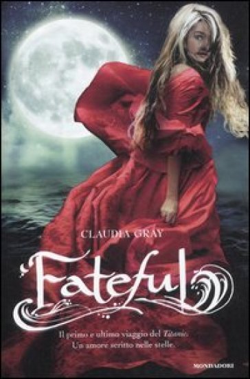Fateful - Claudia Gray