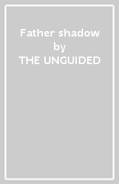Father shadow