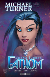 Fathom. 5: Un destino segnato