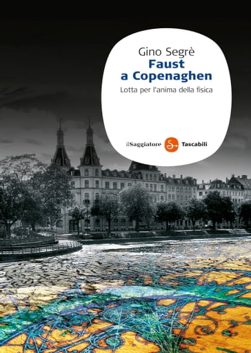 Faust a Copenaghen - Gino Segrè