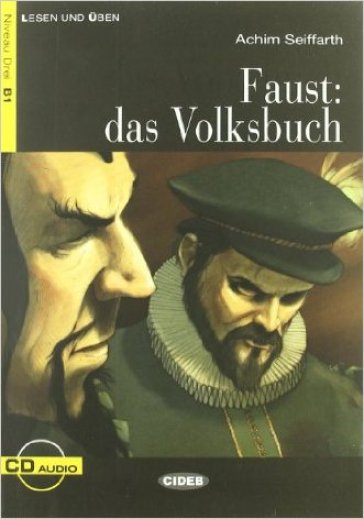 Faust: das Volksbuch. Con File audio scaricabile on line - Achim Seiffarth