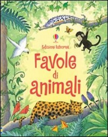 Favole di animali. Ediz. illustrata - Lesley Sims