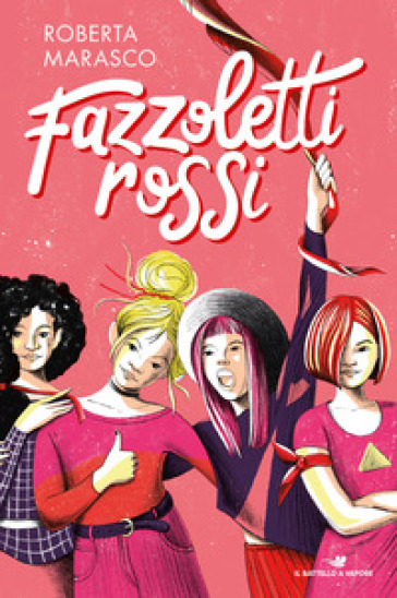 Fazzoletti rossi - Roberta Marasco