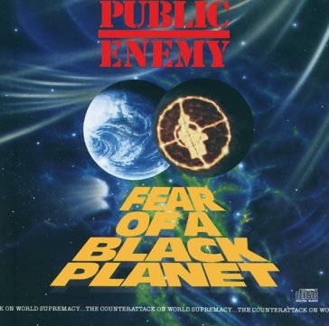 Fear of a black planet - Public Enemy