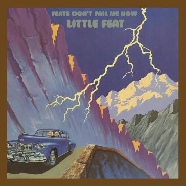 Feats don't fail me now - Little Feat