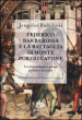 Federico Barbarossa e la battaglia di Monte Porzio Catone. Lo straordinario piano militare del 1167