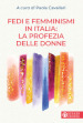 Fedi e femminismi in Italia: la profezia delle donne