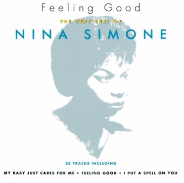 Feeling good very best - Nina Simone