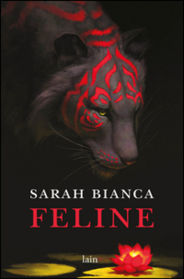Feline - Sarah Bianca