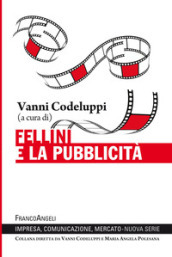 Fellini e la pubblicità