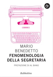 Fenomenologia della segretaria