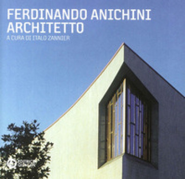 Ferdinando Anichini, architetto