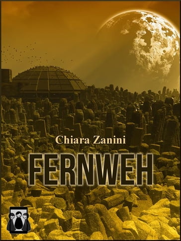 Fernweh - Chiara Zanini