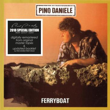 Ferryboat (remastered) - Pino Daniele