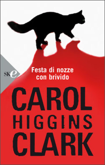 Festa di nozze con brivido - Carol Higgins Clark