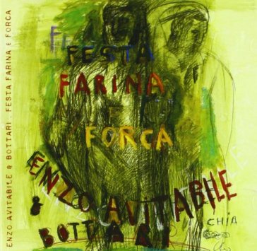 Festa farina e forca - Enzo Avitabile