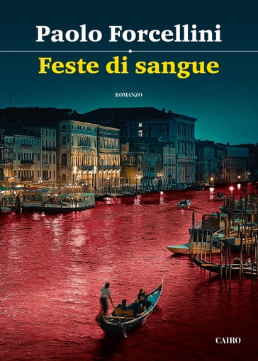 Feste di Sangue - Paolo Forcelli