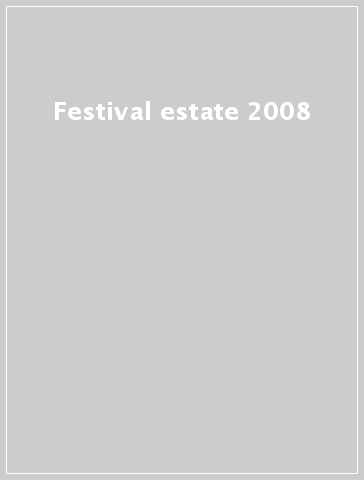Festival estate 2008