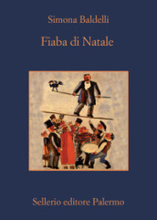 Fiaba di Natale. Il sorprendente viaggio dell Uomo dell aria