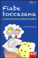 Fiabe toccasana. Le storie che danno conforto ai bambini