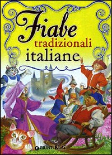 Fiabe tradizionali italiane - Severino Baraldi