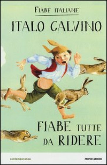 Fiabe tutte da ridere. Fiabe italiane. Ediz. illustrata - Italo Calvino