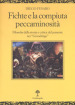 Fichte e la compiuta peccaminosità. Filosofia della storia e critica del presente nei «Grundzuge»