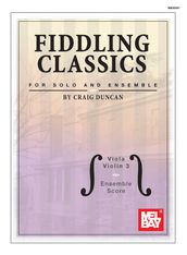 Fiddling Classics for Solo & Ensemble, Violin 3/Viola and Score