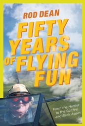 Fifty Years of Flying Fun