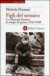 Figli del nemico. Le relazioni d