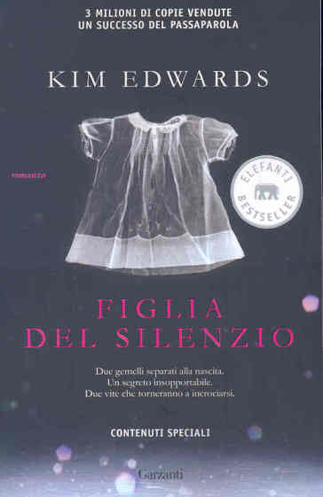 Figlia del silenzio - Kim Edwards