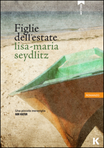 Figlie dell'estate - Lisa-Maria Seydlitz