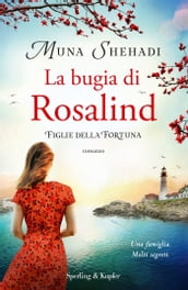 Figlie della fortuna 1. La bugia di Rosalind