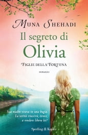 Figlie della fortuna 3. Il segreto di Olivia