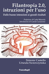 Filantropia 2.0, istruzioni per l uso