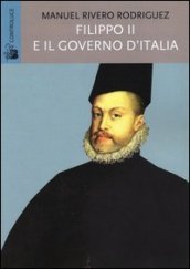 Filippo II e il governo d