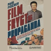 Film, frygt og propaganda