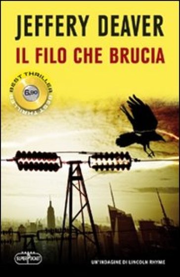 Filo che brucia (Il) - Jeffery Deaver